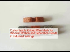 Προσαρμόσιμο πλεκτό σύρμα για διάφορες ανάγκες φιλτραρίσματος και διαχωρισμού σε βιομηχανικά περιβάλλοντα